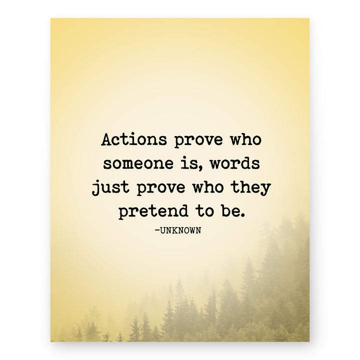 Actions Prove Who Someone Is Inspirational Wall Art