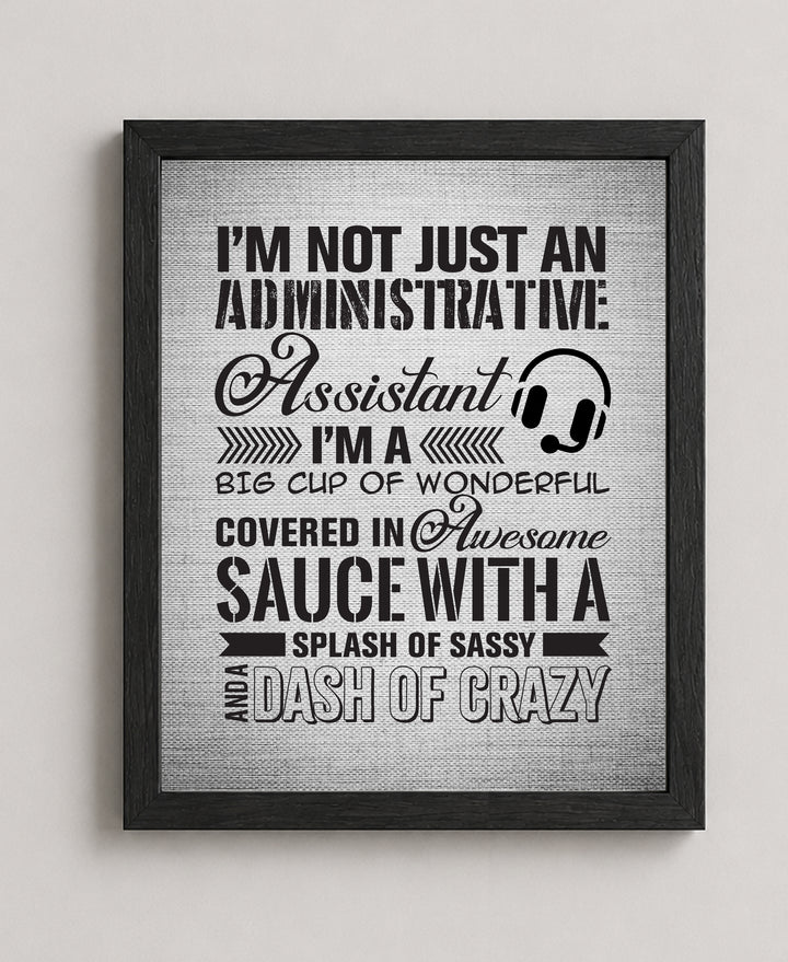 Not an Administrative Assistant Inspirational Wall Art