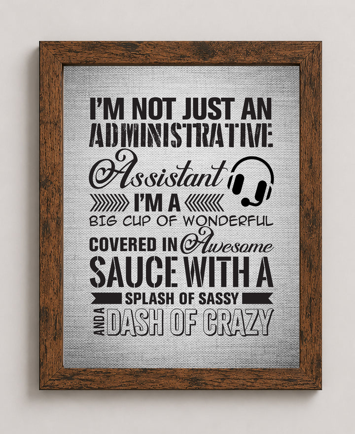 Not an Administrative Assistant Inspirational Wall Art