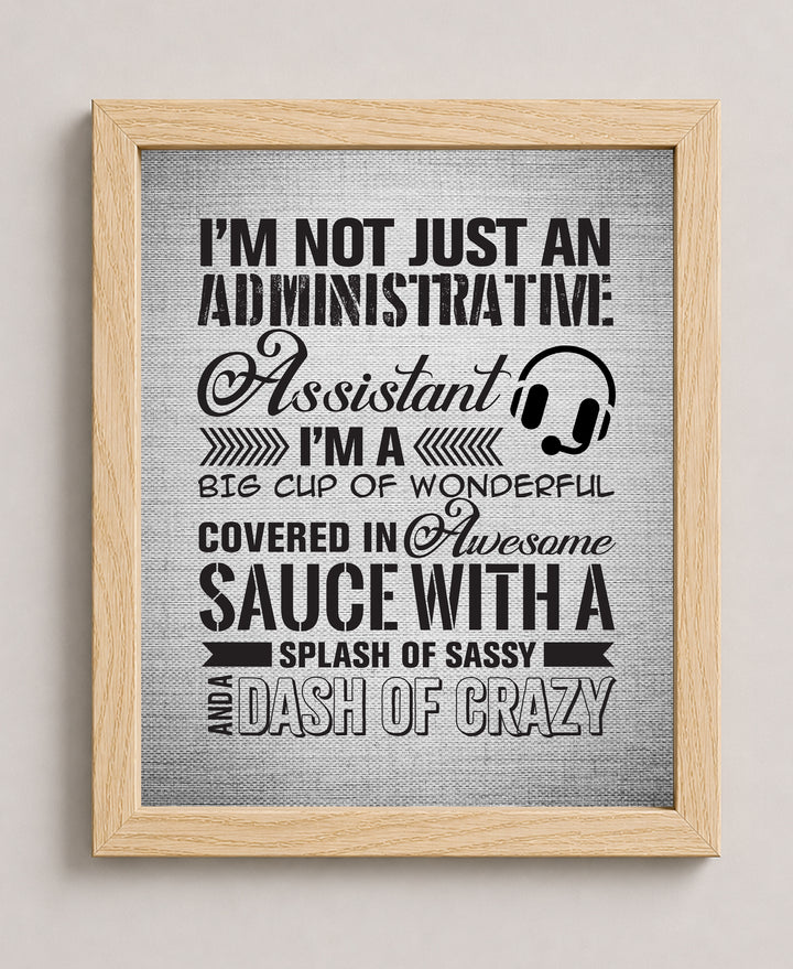 Not an Administrative Assistant Inspirational Wall Art