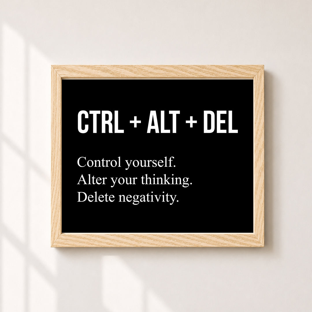 CTRL ALT DEL Inspirational Wall Art