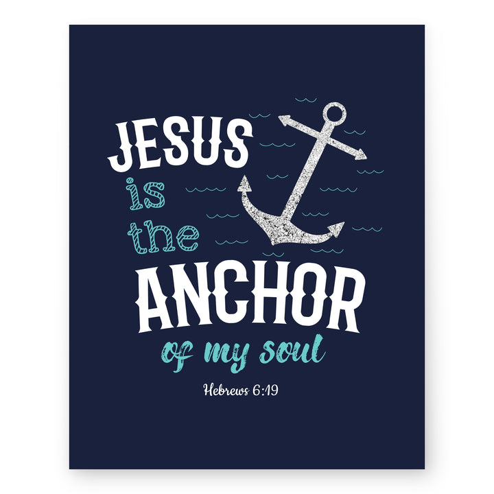 Jesus Is the Anchor of my Soul Bible Verse Wall Art