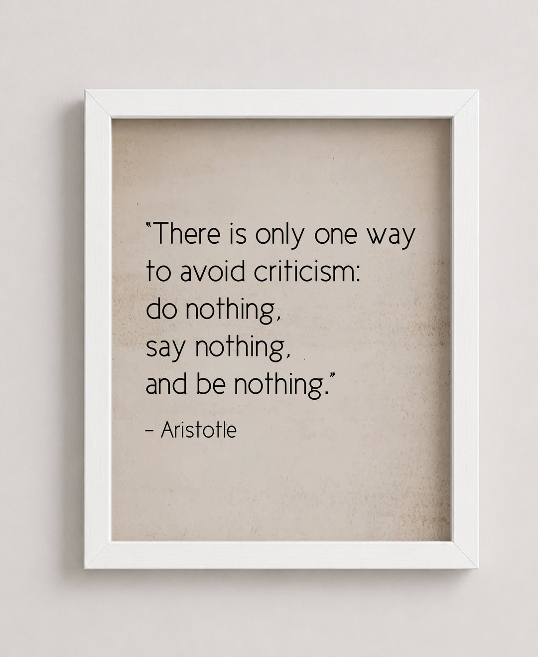 To Avoid Criticism Do Nothing Aristotle Quote Vintage Inspirational Wall Art