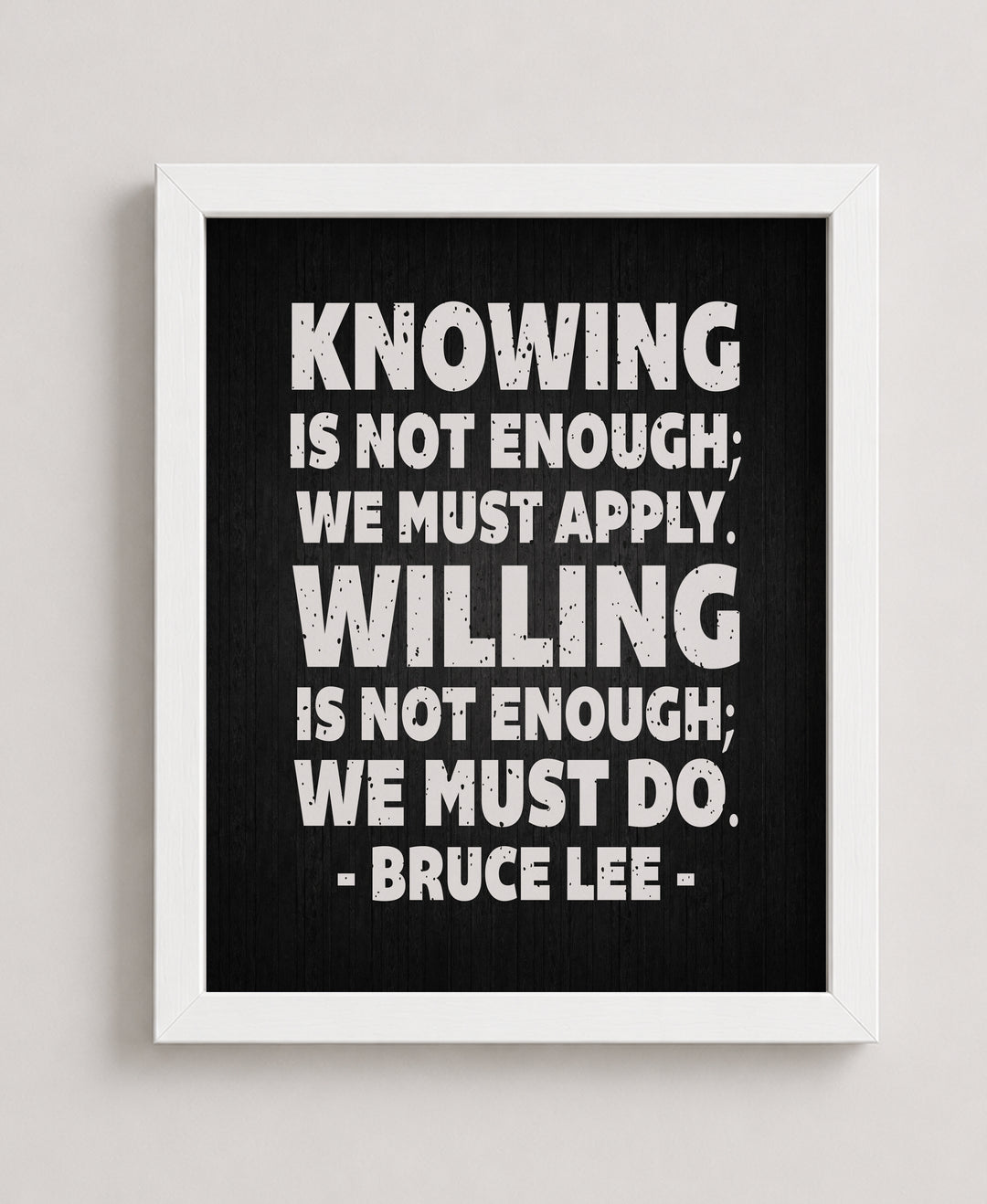 Willing Is Not Enough Inspirational Wall Art
