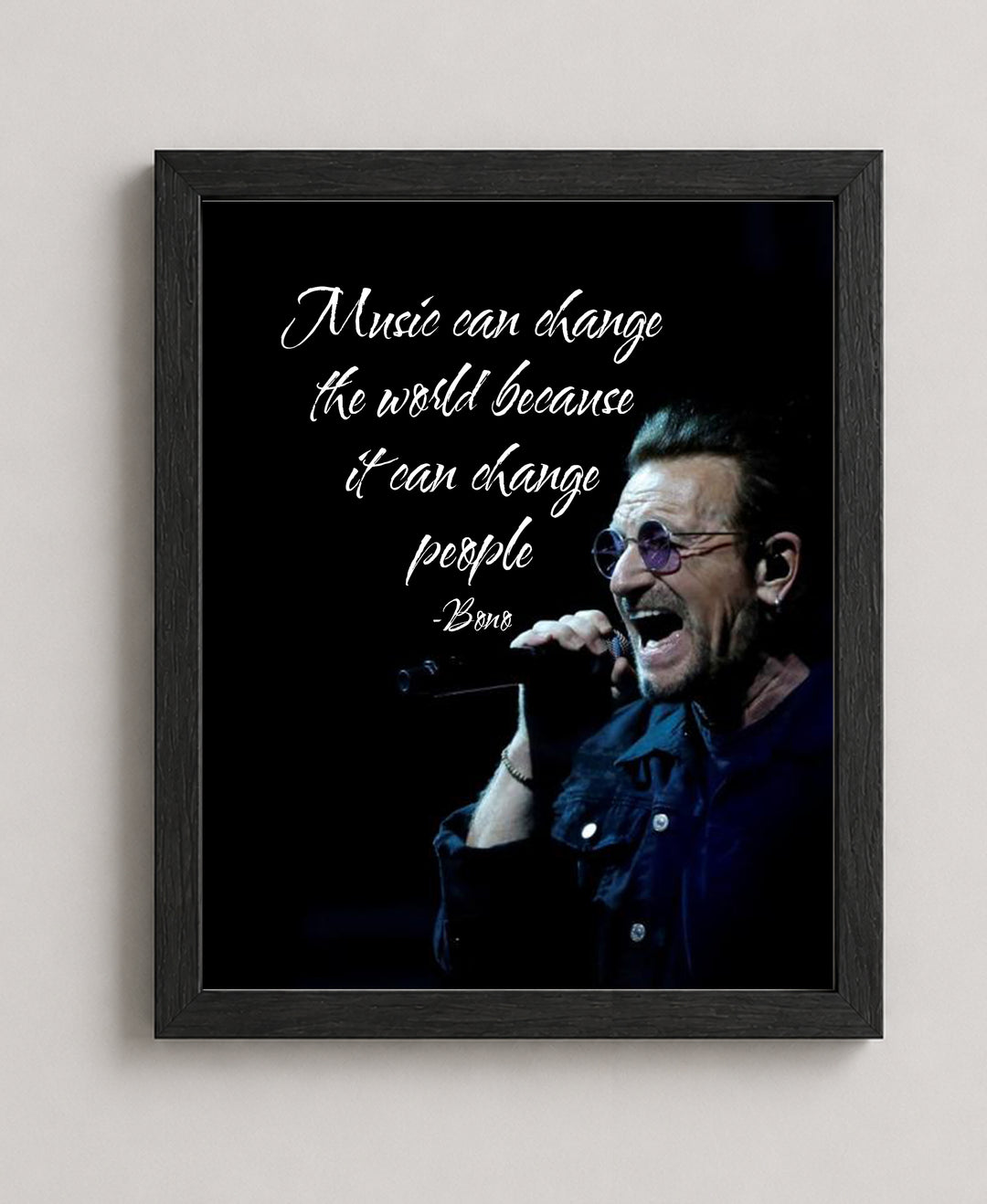 Can Change the World Bono Music Wall Art