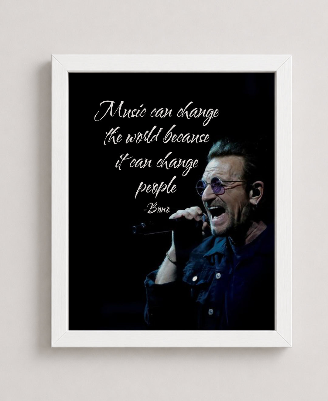 Can Change the World Bono Music Wall Art