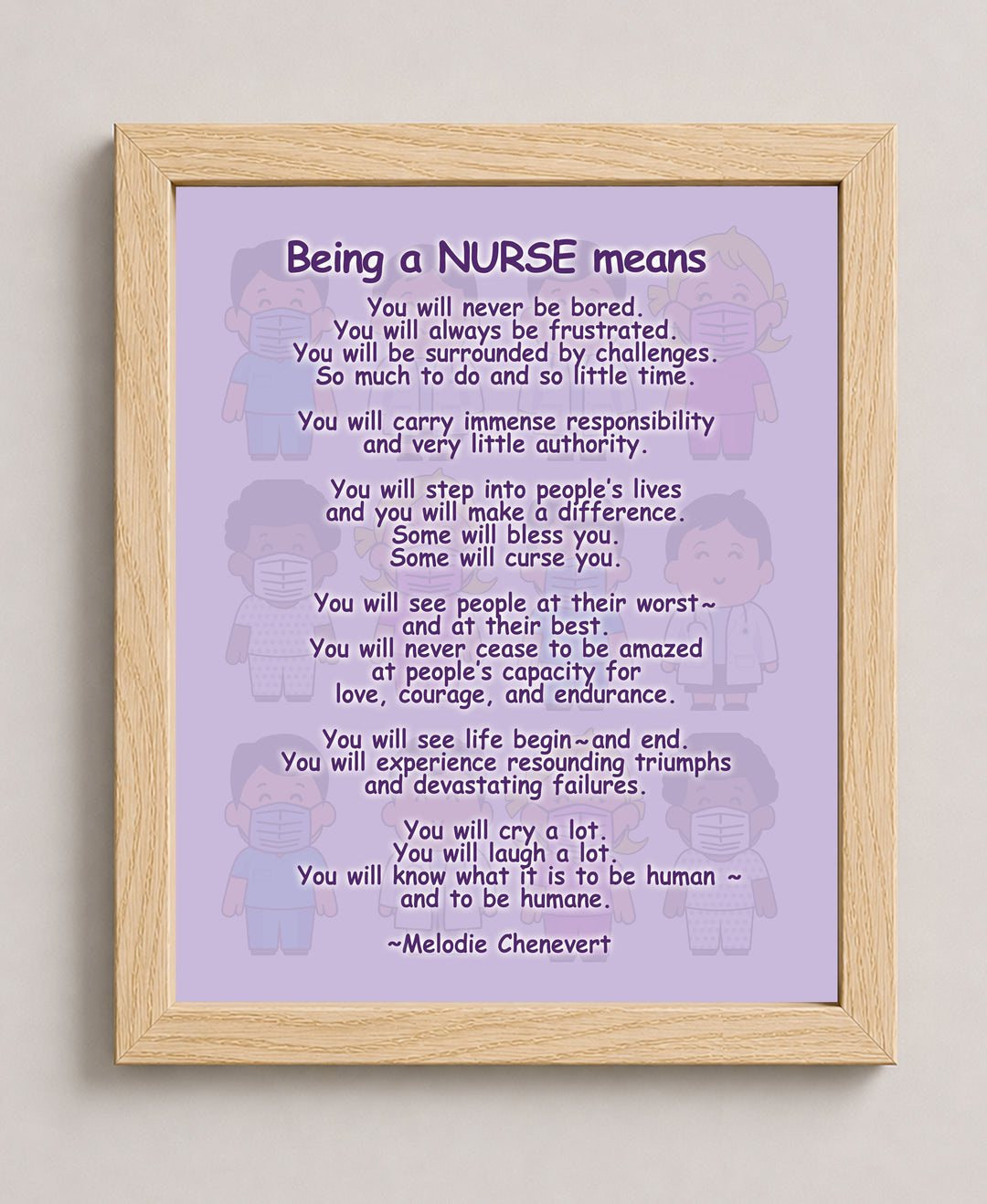Being A Nurse Means Inspirational Wall Art