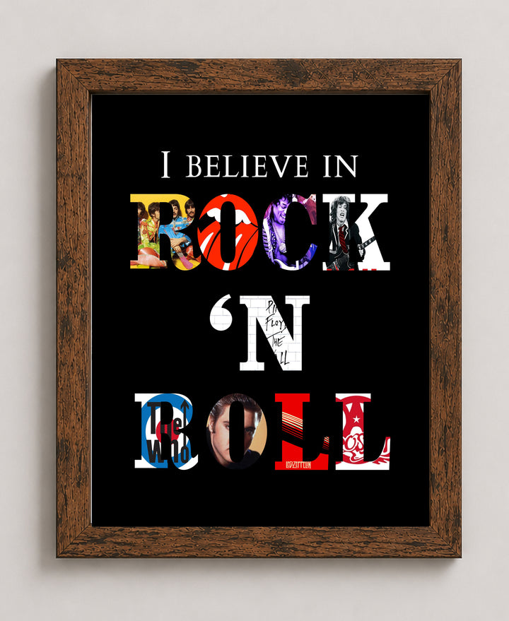 I Believe in Rock N Roll Inspirational Wall Art