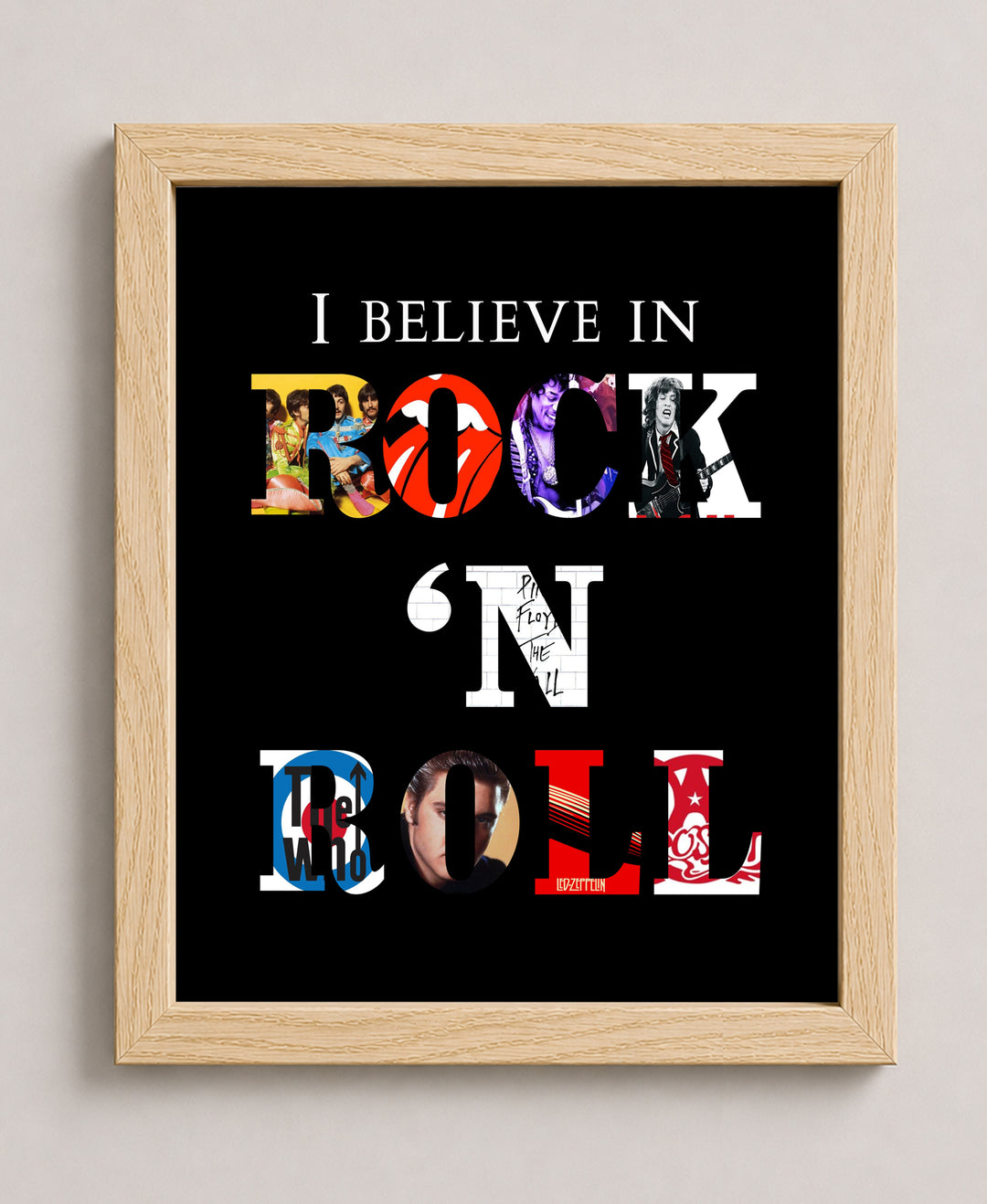 I Believe in Rock N Roll Inspirational Wall Art