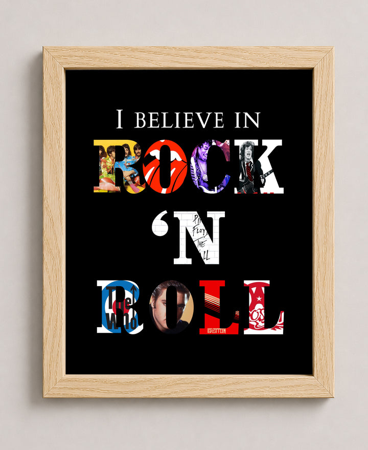 I Believe in Rock N Roll Inspirational Wall Art