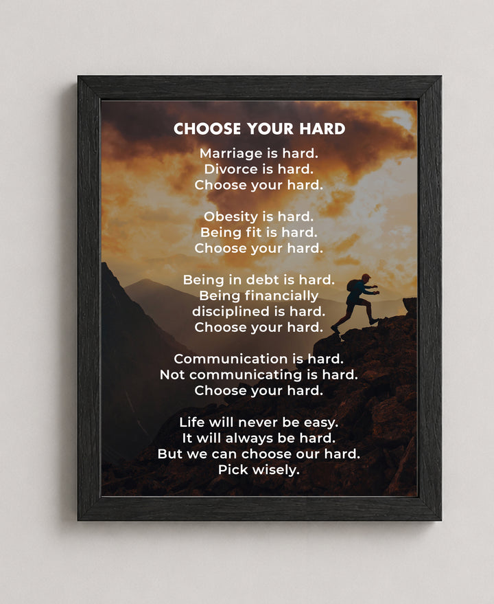 Choose Your Hard Life Motivational Typography Inspirational Wall Art