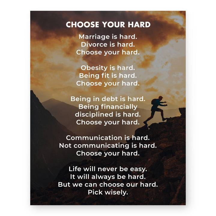 Choose Your Hard Life Motivational Typography Inspirational Wall Art