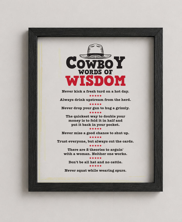 Cowboy Words of Wisdom Funny Wall Art