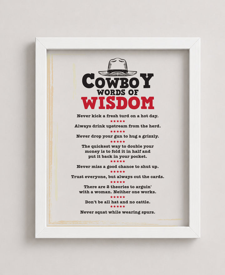 Cowboy Words of Wisdom Funny Wall Art