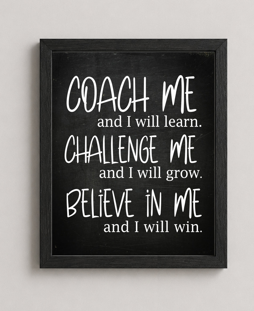 Coach Me &amp; I Will Learn Motivational Wall Art