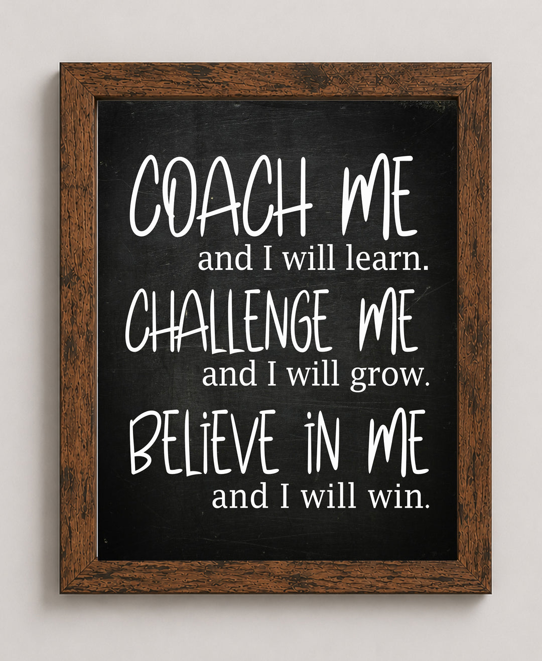 Coach Me &amp; I Will Learn Motivational Wall Art