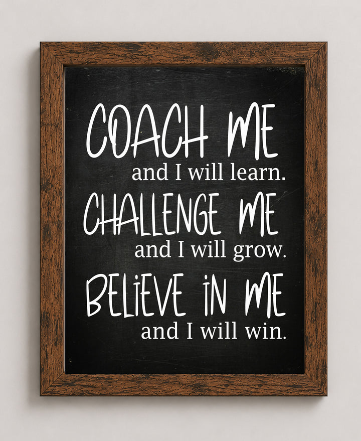Coach Me &amp; I Will Learn Motivational Wall Art