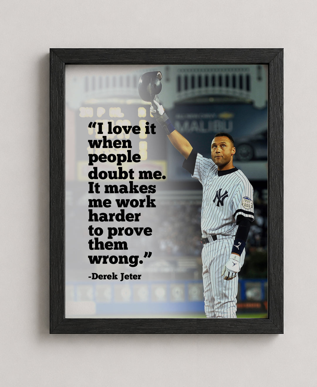 I Love it When People Doubt Me Family Inspirational Wall Art