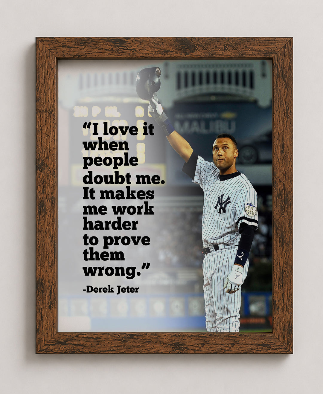 I Love it When People Doubt Me Family Inspirational Wall Art