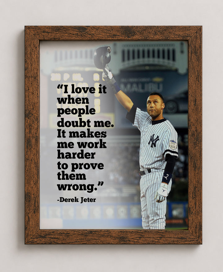 I Love it When People Doubt Me Family Inspirational Wall Art
