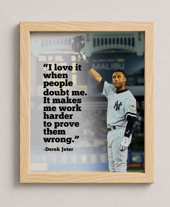 I Love it When People Doubt Me Family Inspirational Wall Art