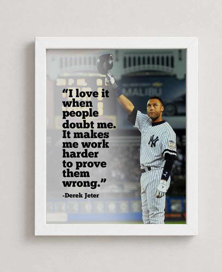 I Love it When People Doubt Me Family Inspirational Wall Art