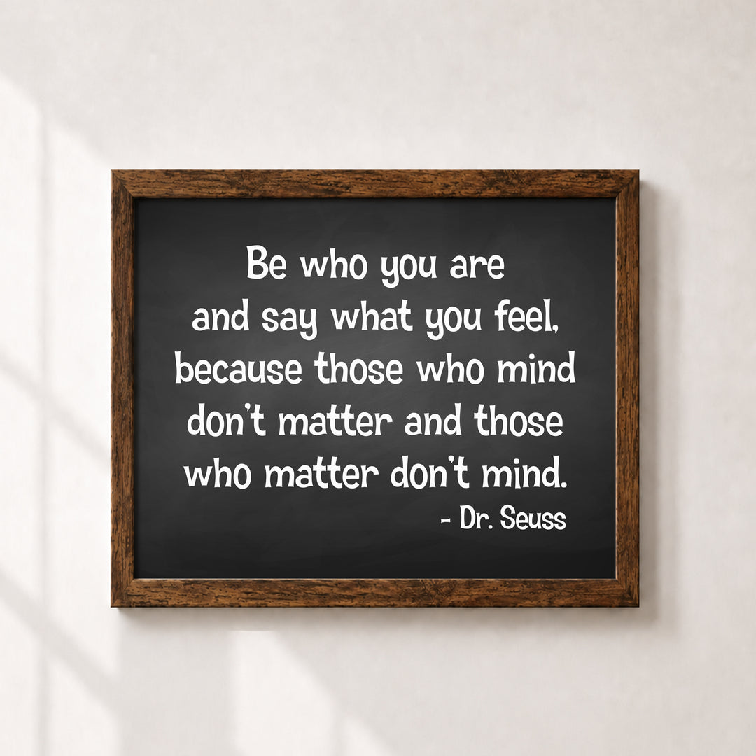 Be Who You Are Inspirational Wall Art