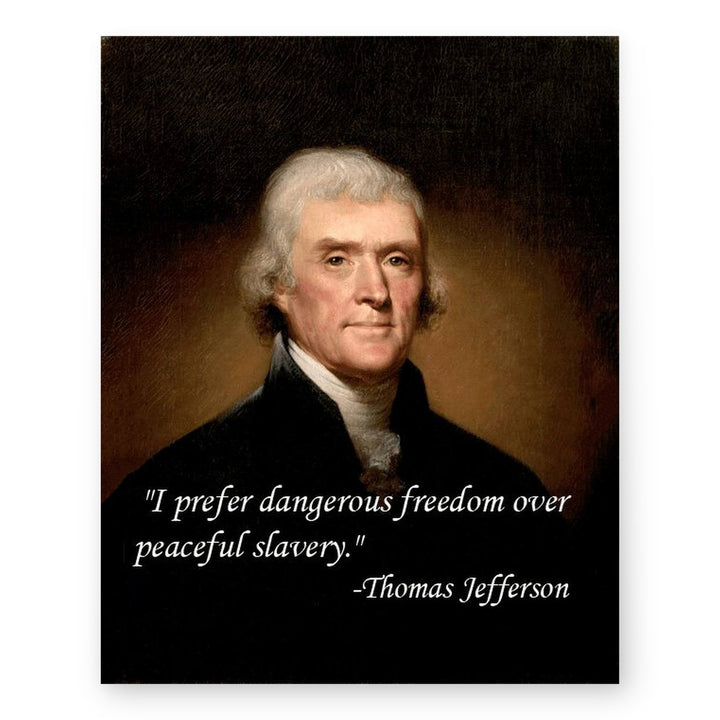 I Prefer Dangerous Freedom Inspirational Wall Art