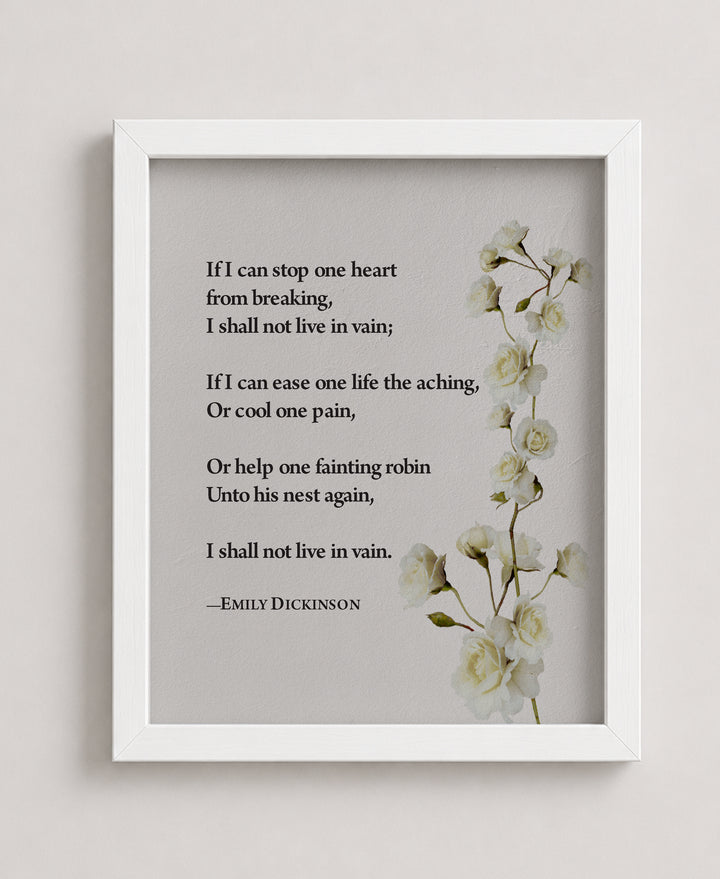 If I Can Stop One Heart Inspirational Wall Art