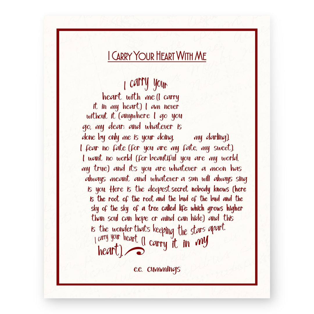 I Carry Your Heart With Me E E Inspirational Wall Art
