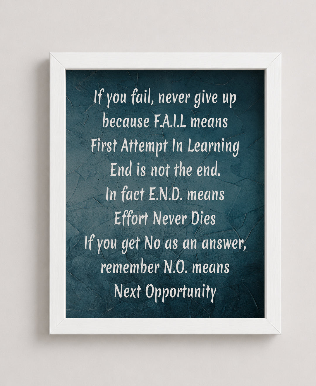 If You Fail Never Give Up Inspirational Wall Art