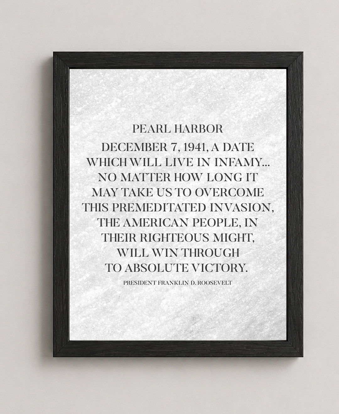 A Date Which Will Live In Infamy FDR Patriotic Wall Art