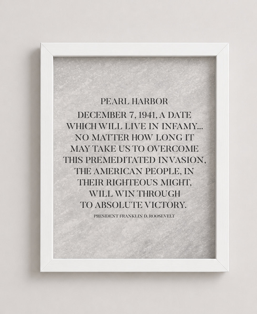 A Date Which Will Live In Infamy FDR Patriotic Wall Art