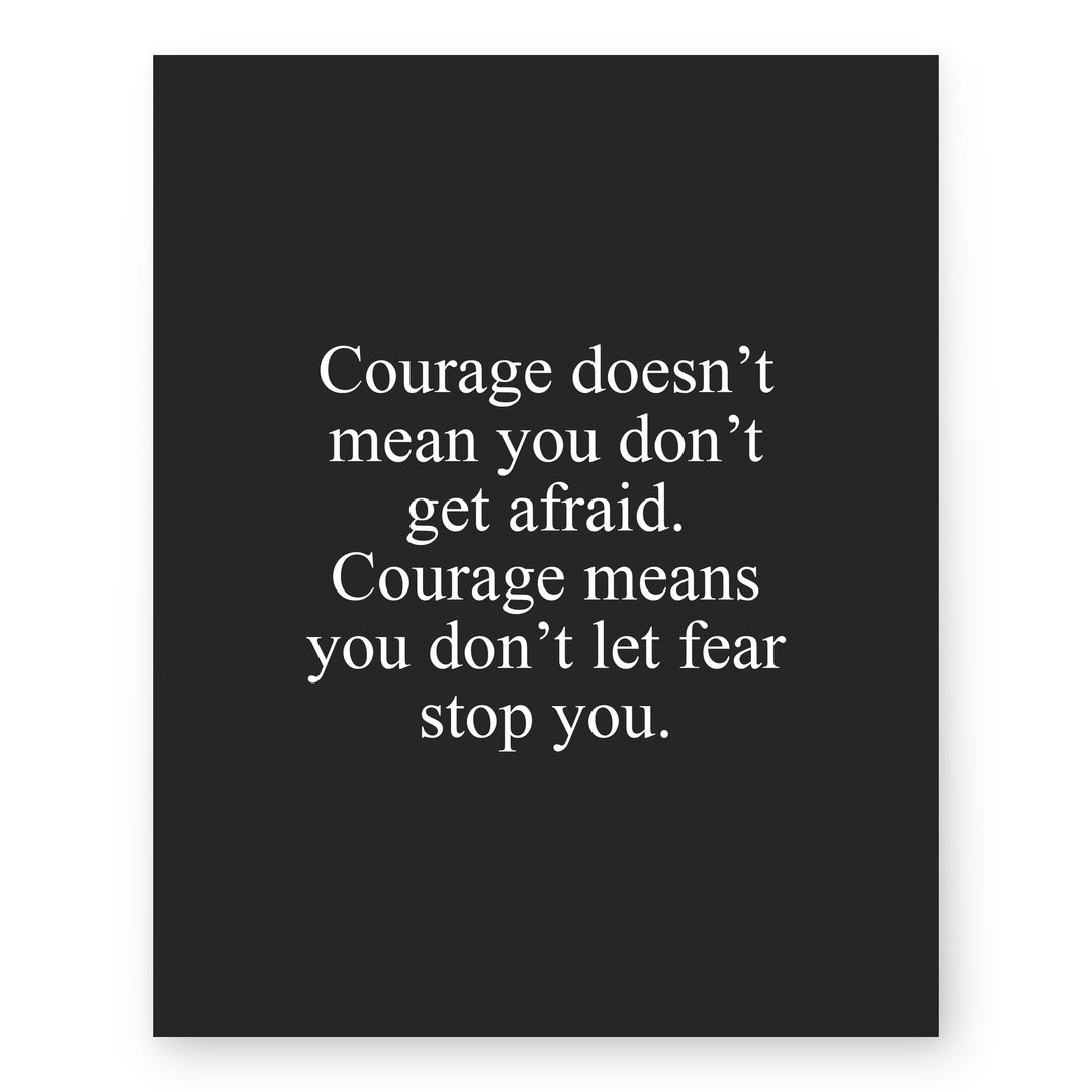 Courage Means Don&