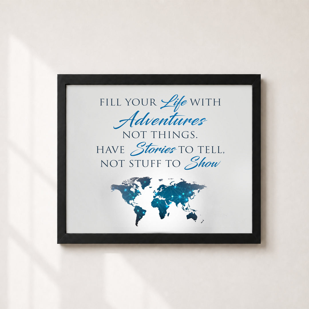 Fill Your Life With Adventures Inspirational Wall Art