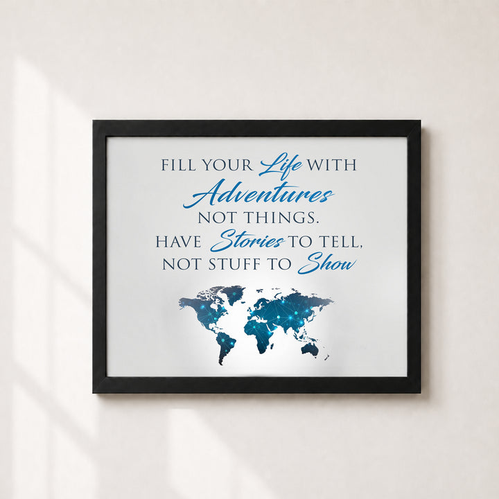 Fill Your Life With Adventures Inspirational Wall Art