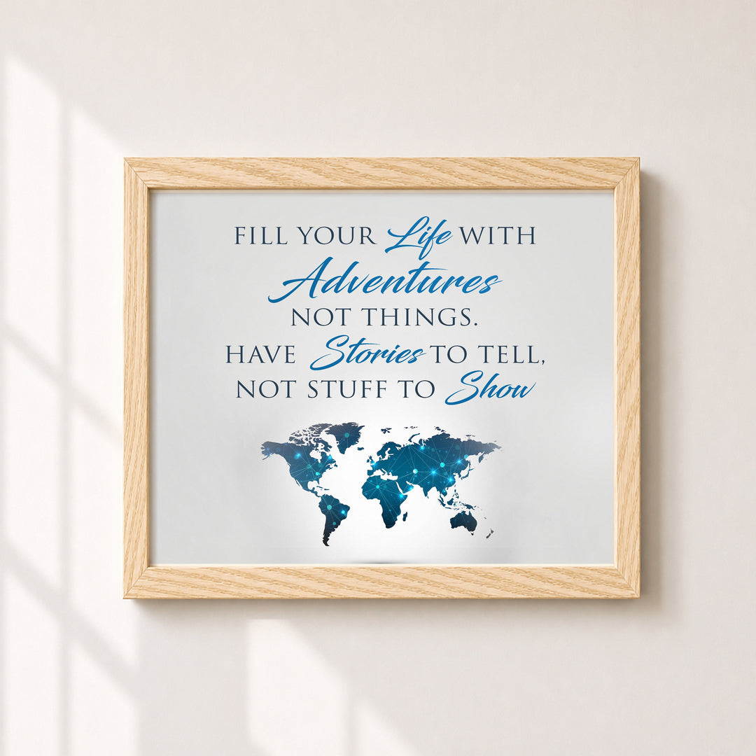 Fill Your Life With Adventures Inspirational Wall Art