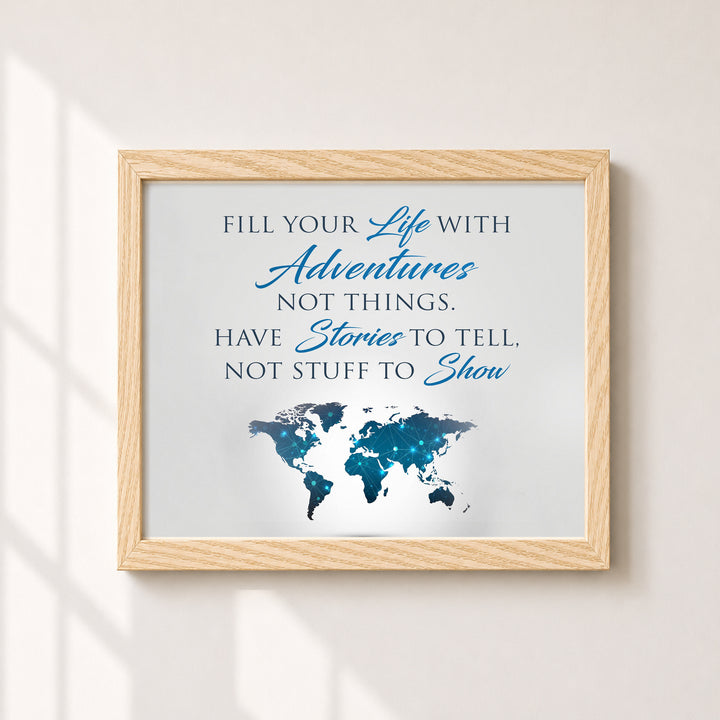 Fill Your Life With Adventures Inspirational Wall Art