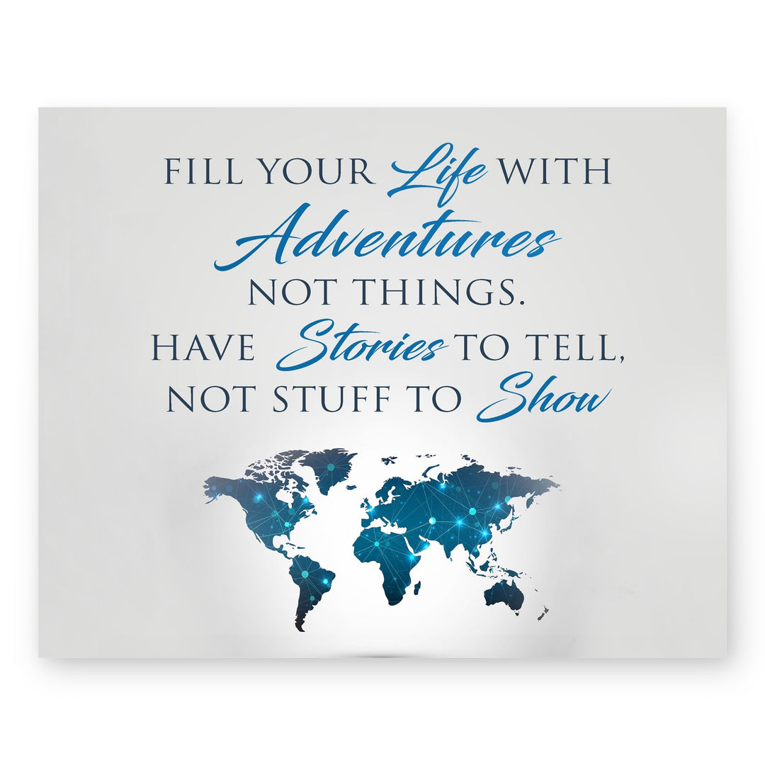 Fill Your Life With Adventures Inspirational Wall Art