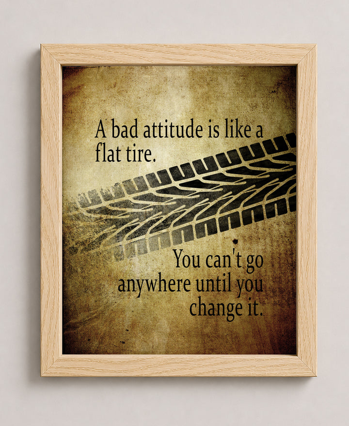 Bad Attitude Like Flat Tire Inspirational Wall Art