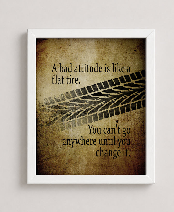 Bad Attitude Like Flat Tire Inspirational Wall Art