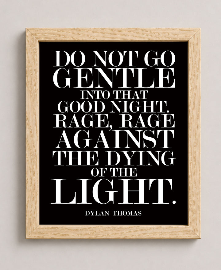Do Not Go Gentle Inspirational Wall Art