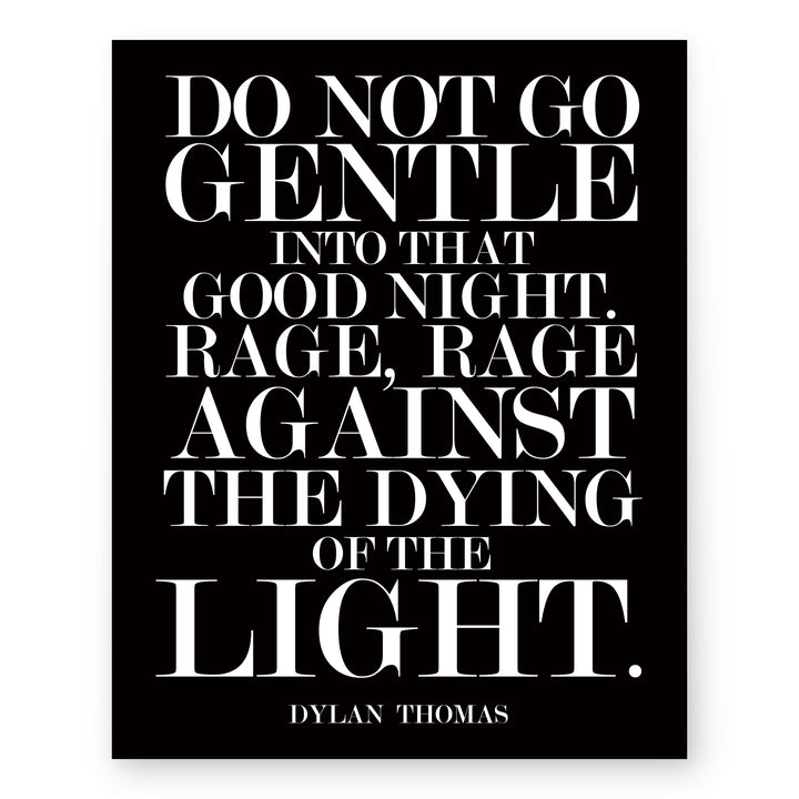 Do Not Go Gentle Inspirational Wall Art