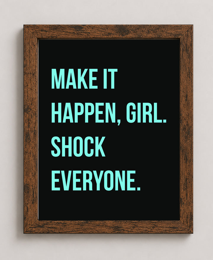 Make It Happen Inspirational Wall Art
