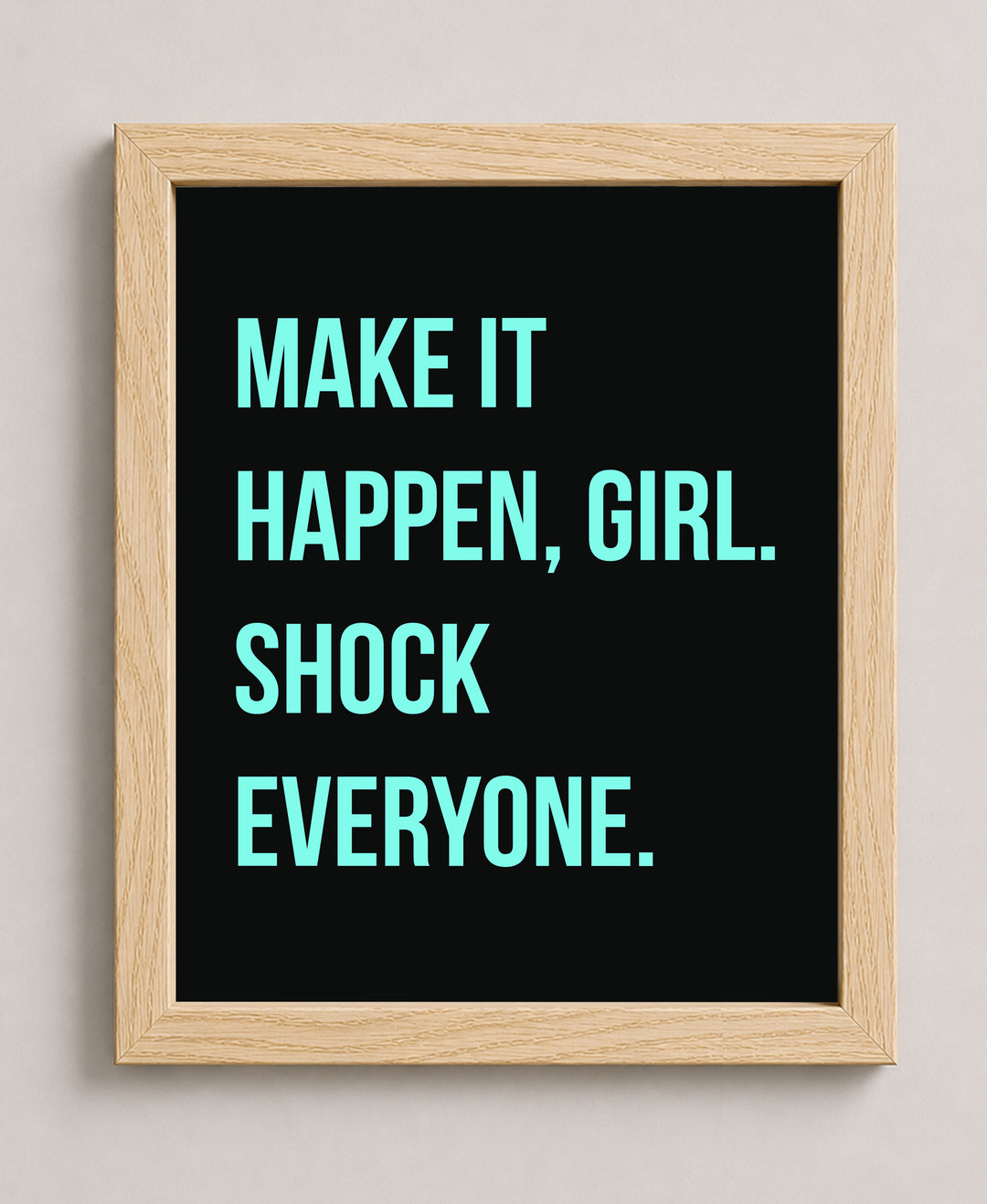 Make It Happen Inspirational Wall Art