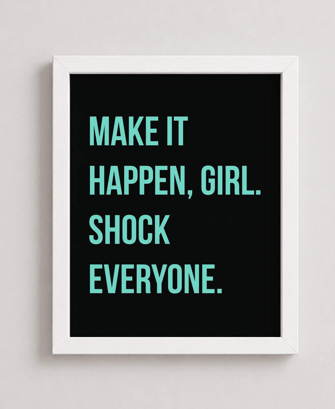 Make It Happen Inspirational Wall Art