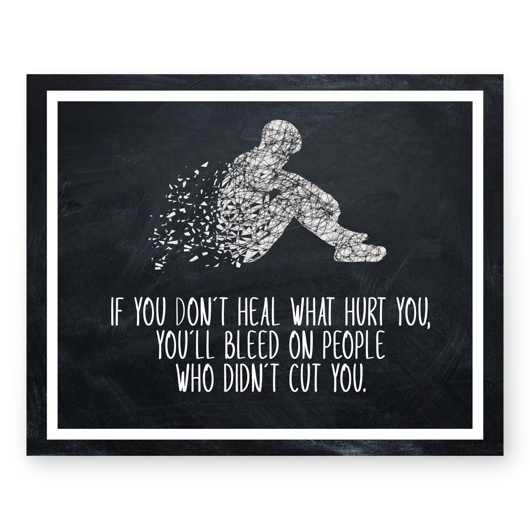 Heal What Hurt You Inspirational Wall Art