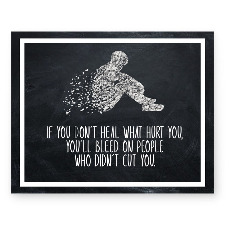 Heal What Hurt You Inspirational Wall Art