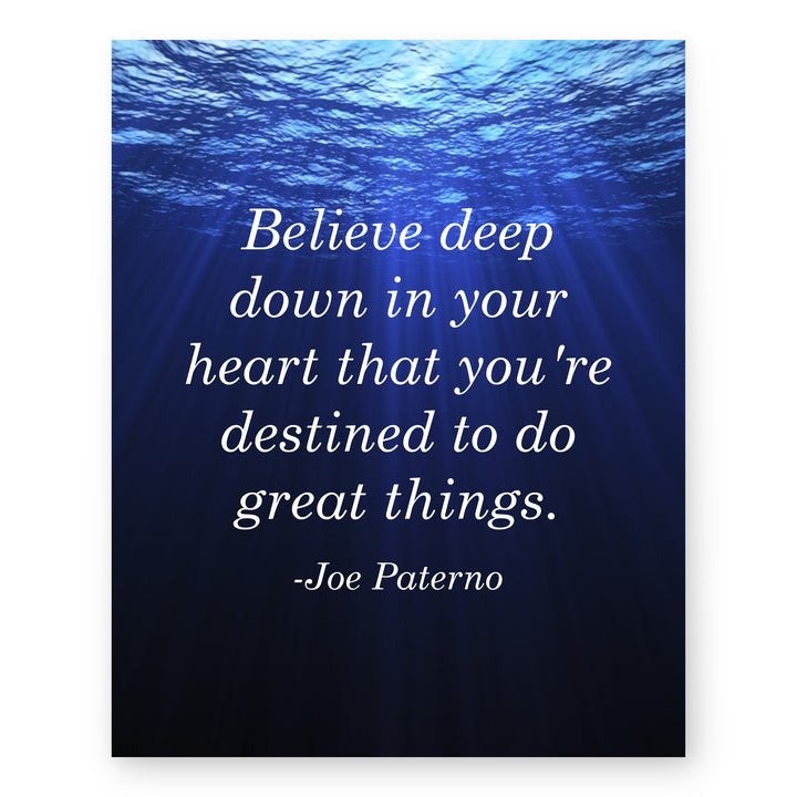Believe In Your Heart Joe Paterno Motivational Wall Art