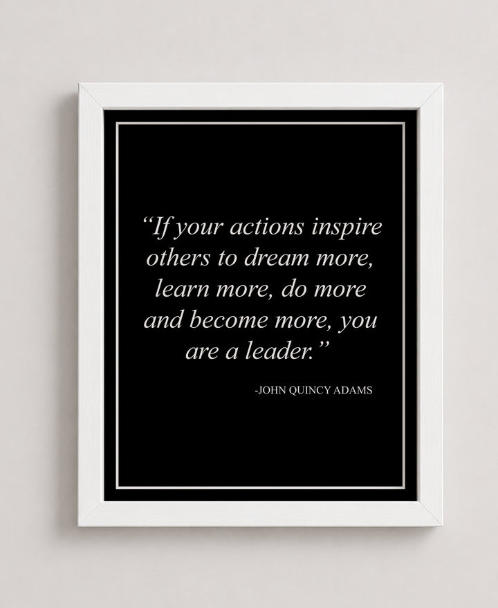 John Quincy Adams Leadership Inspirational Wall Art